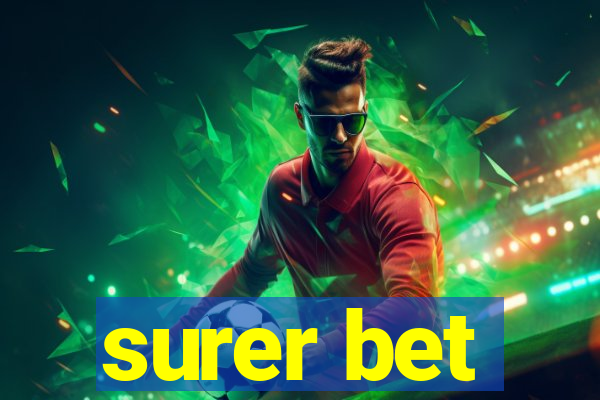 surer bet